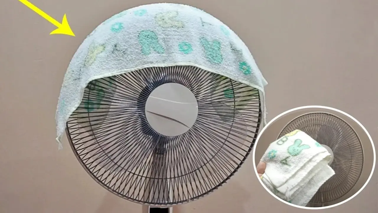 Đắp khăn lên quạt điện, mẹo hay không thể thiếu trong mùa hè